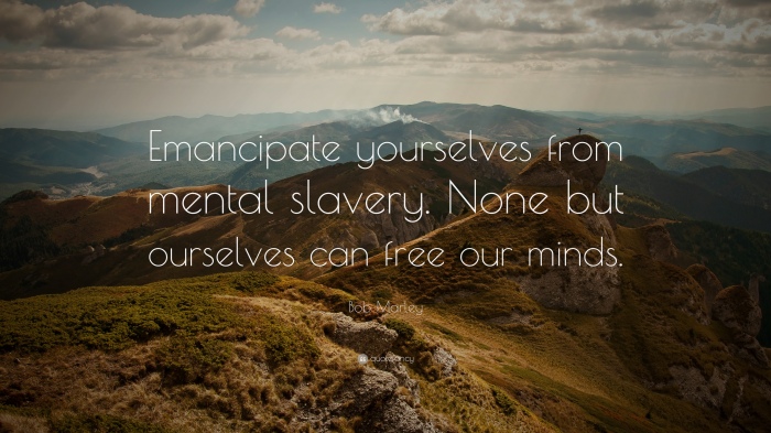 2455-Bob-Marley-Quote-Emancipate-yourselves-from-mental-slavery-None